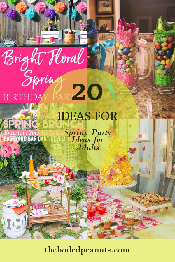 20-ideas-for-spring-party-ideas-for-adults-home-family-style-and